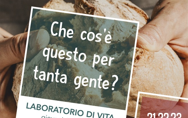 Che cos' questo per tanta gente? - II Laboratorio di vita 