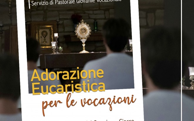 Adorazione Eucaristica per le vocazioni